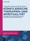Künstlerische Therapien und Spiritualität